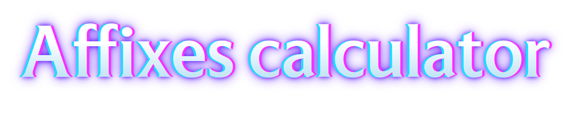 Windblown's affixes calculator